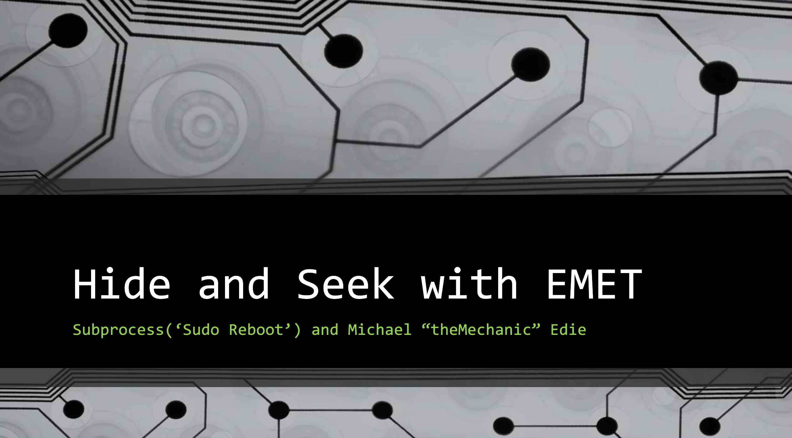 Hide and Seek with EMET slide deck